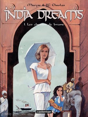 cover image of India Dreams (Tome 1)--Les Chemins de brume